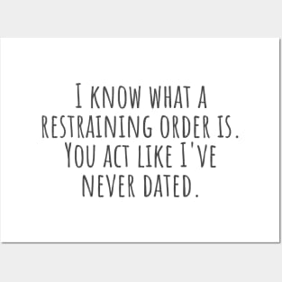 Restraining Order Posters and Art